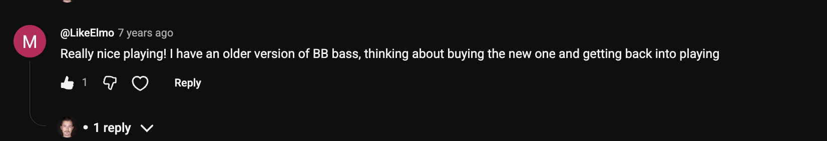 YouTube comment by @LikeElmo under "I Bought All 4 Yamaha BB Basses. Only ONE Is Worth It.": Really nice playing! I have an older version of BB bass, thinking about buying the new one and getting back…