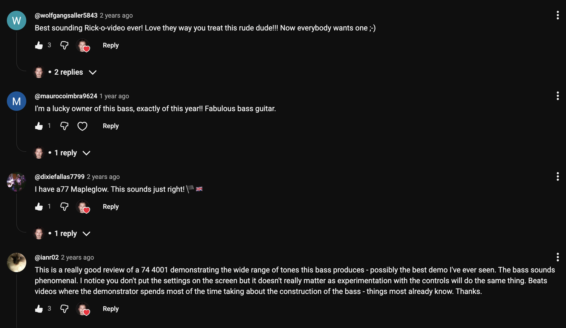 YouTube comment by @maurocoimbra9624 under "I Played a 1974 Rickenbacker 4001. Now I Understand the Hype.": I'm a lucky owner of this bass, exactly of this year!! Fabulous bass guitar.