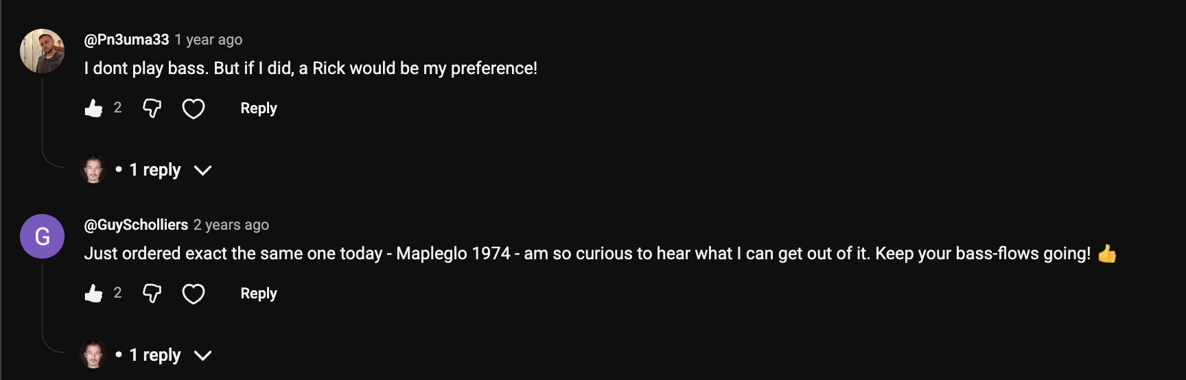 YouTube comment by @GuyScholliers under "I Played a 1974 Rickenbacker 4001. Now I Understand the Hype.": Just ordered exact the same one today - Mapleglo 1974 - am so curious to hear what I can get out of it. Keep…