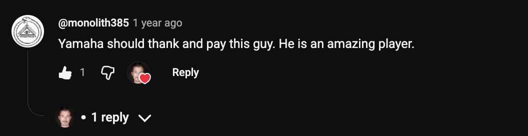 YouTube comment by @monolith385 under "This $350 Bass Embarrasses Guitars Twice Its Price": Yamaha should thank and pay this guy. He is an amazing player.